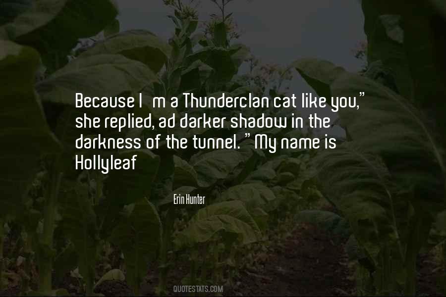 Cat Shadow Quotes #1424099