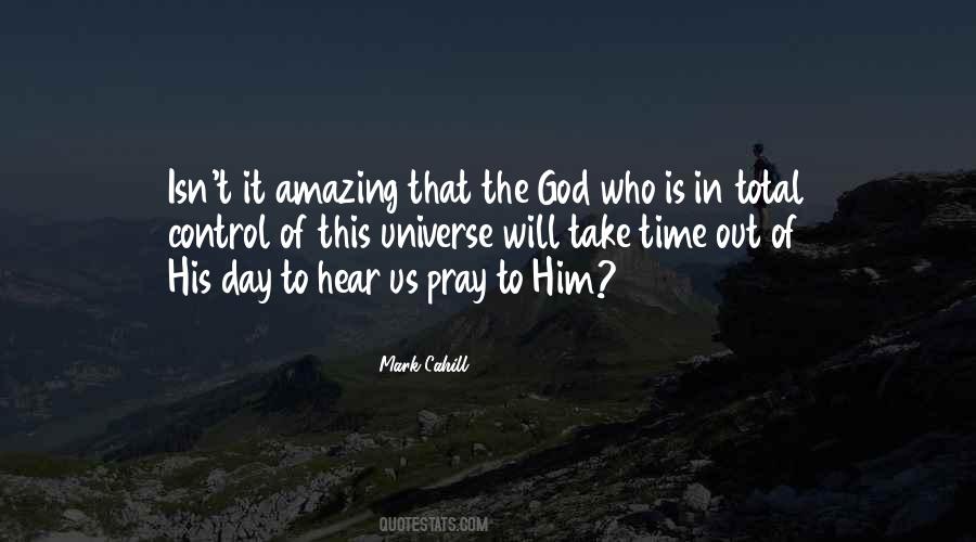 God Please Take Control Quotes #1660477