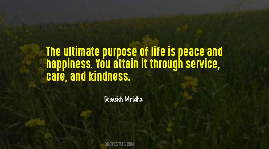 Peace And Purpose Quotes #1371184