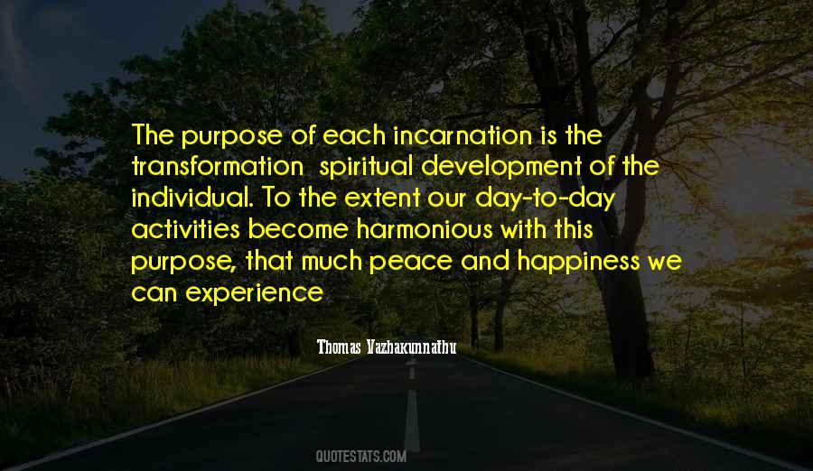 Peace And Purpose Quotes #1527056