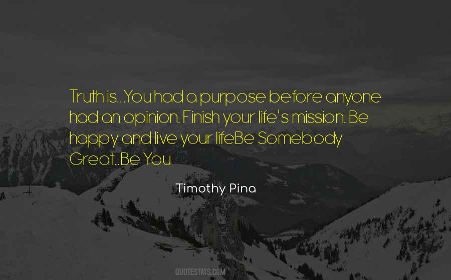 Peace And Purpose Quotes #221904
