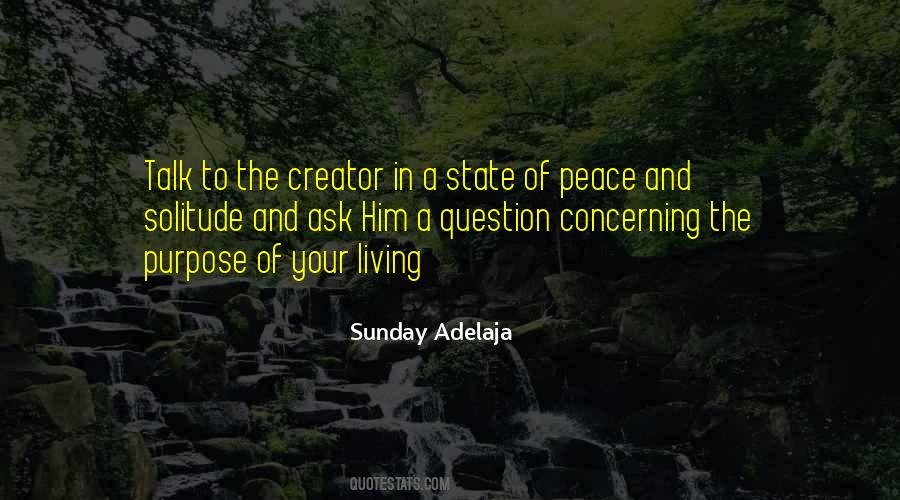 Peace And Purpose Quotes #803958