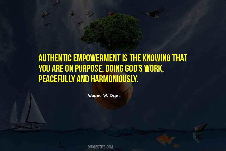 Peace And Purpose Quotes #946890