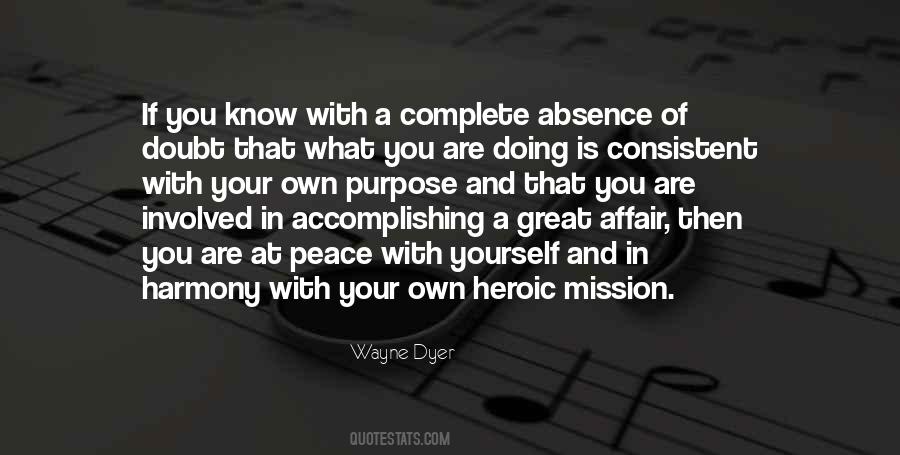 Peace And Purpose Quotes #953939