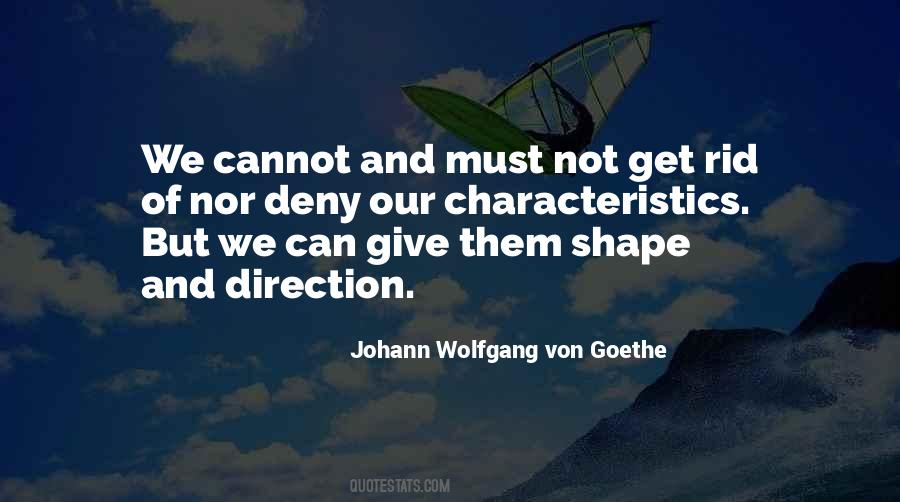 Our Past Shapes Who We Are Quotes #35709