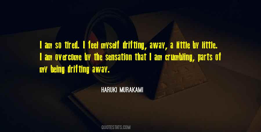 If You Feel Tired Quotes #1662199