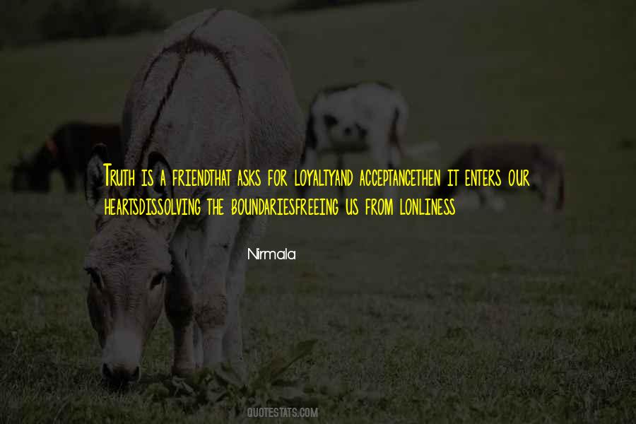 Friend Loyalty Quotes #675454