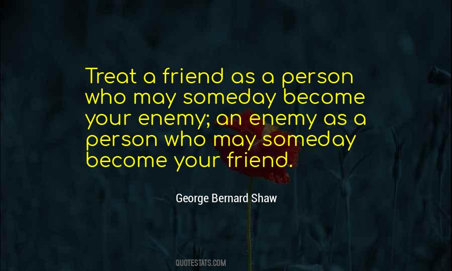 Friend Loyalty Quotes #923576
