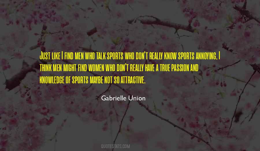 Sports Is My Passion Quotes #1874356