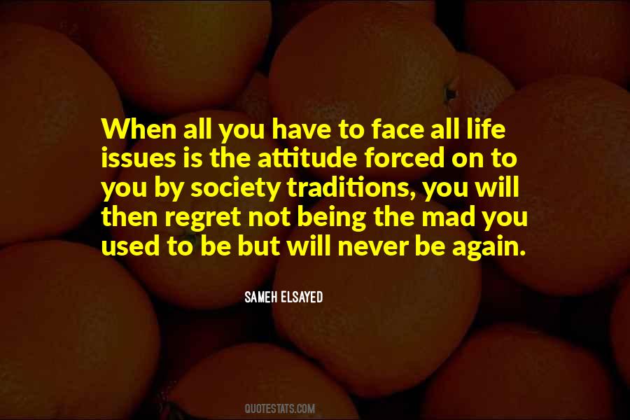 Face Your Past Without Regret Quotes #1505287