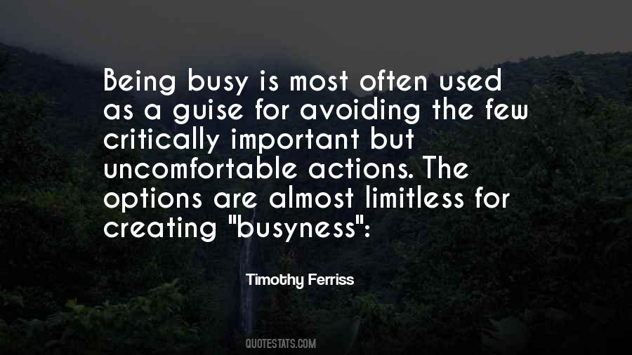 Someone Is Very Busy Quotes #88100