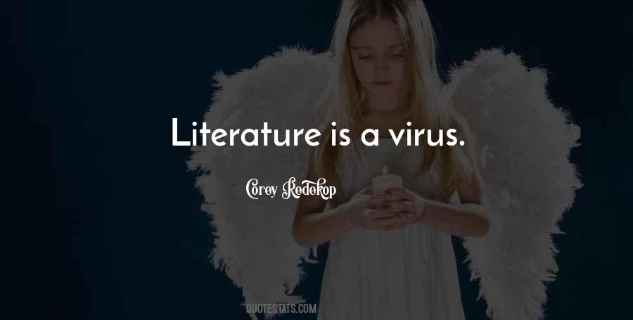 Literature Is Quotes #1028527