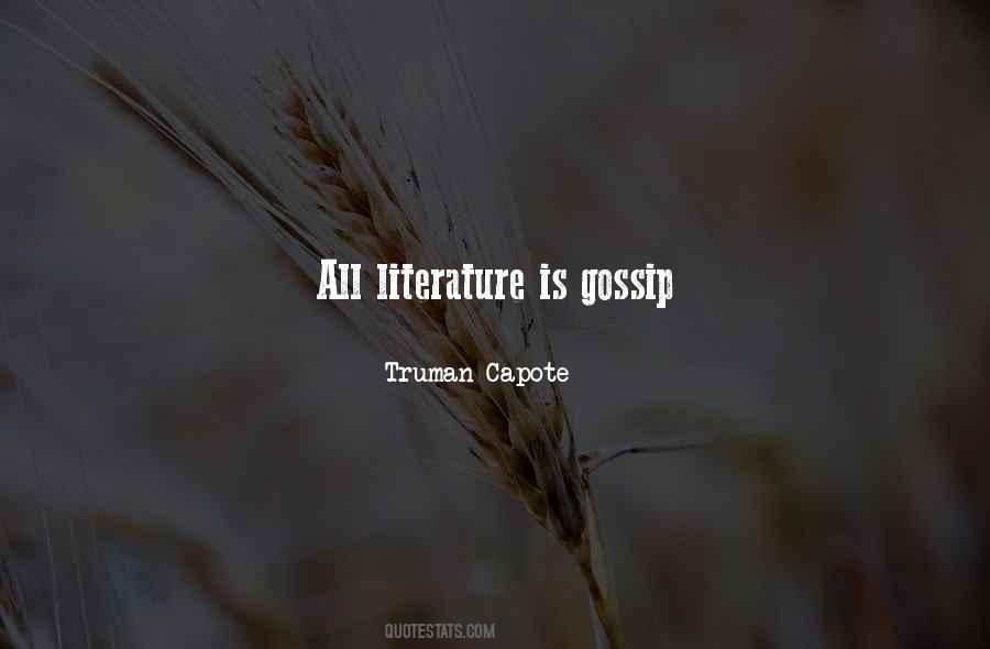 Literature Is Quotes #1049699
