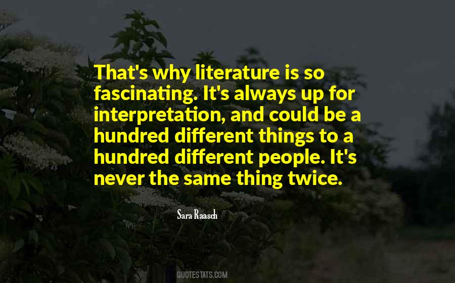 Literature Is Quotes #1057824