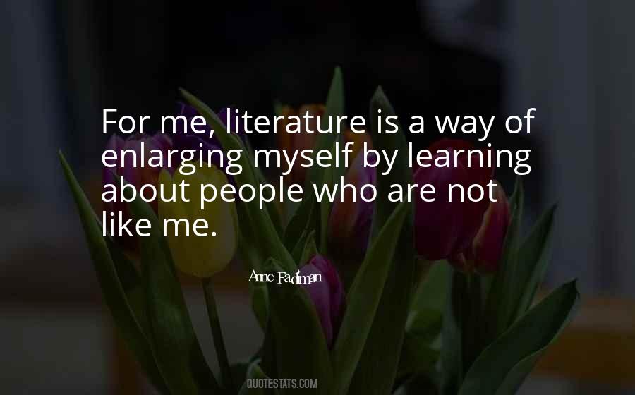 Literature Is Quotes #1095303