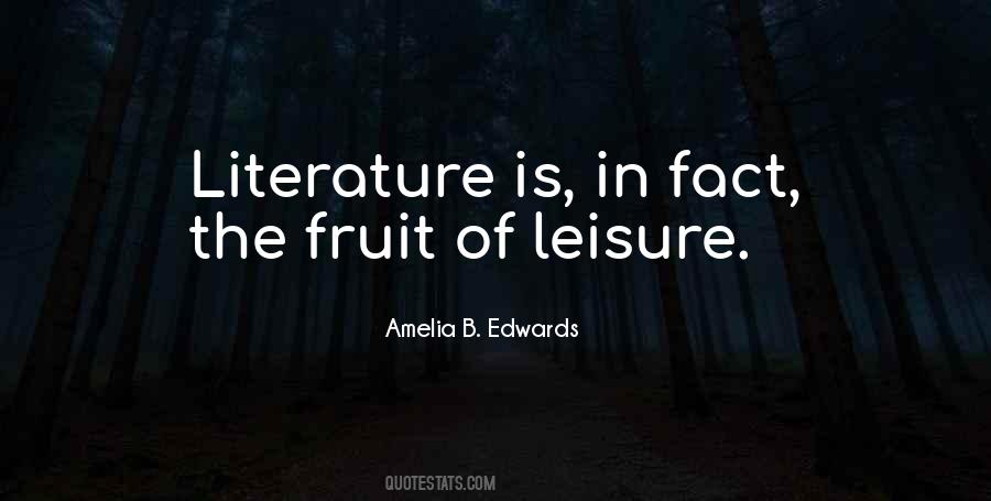 Literature Is Quotes #1300563