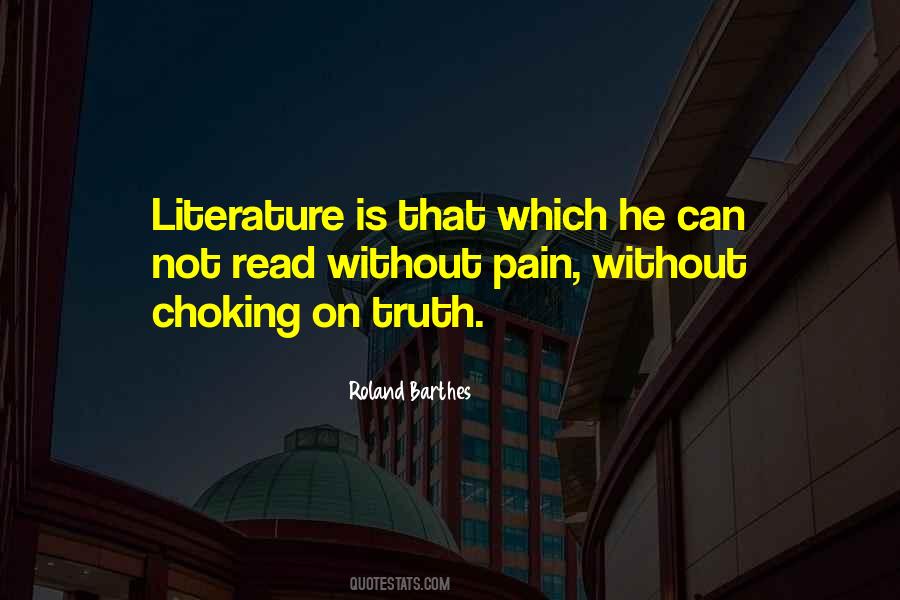 Literature Is Quotes #1389734