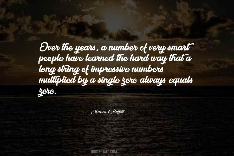 Learned The Hard Way Quotes #1402209