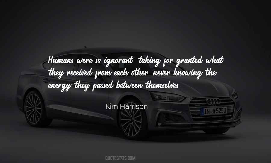 Taking Each Other For Granted Quotes #596347