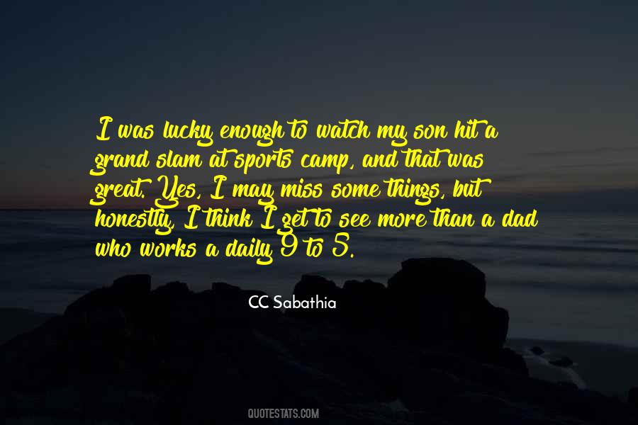 I Miss My Son So Much Quotes #1808829