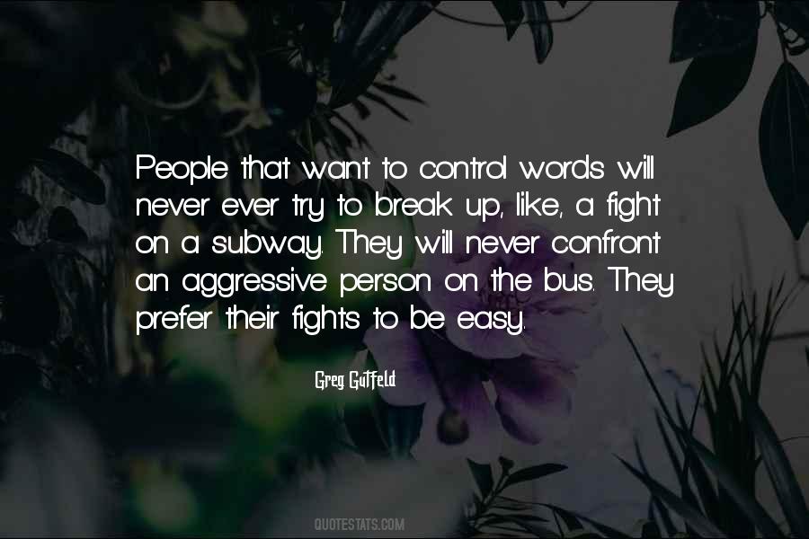 Am I That Easy To Let Go Quotes #23959