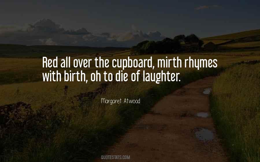 Rhymes Of Quotes #8703