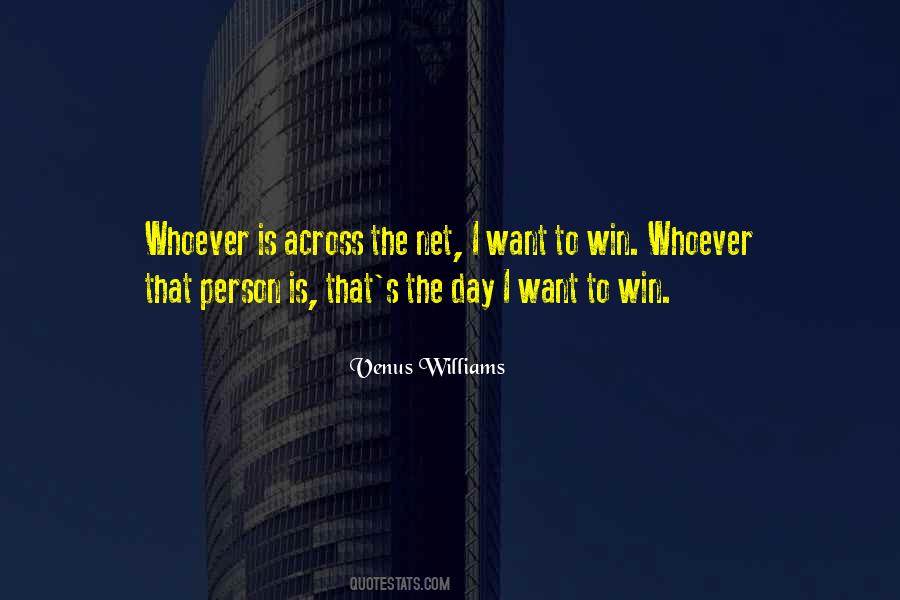 May The Best Person Win Quotes #942775