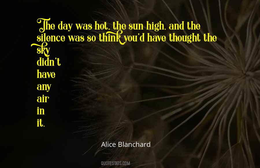 Sky So High Quotes #863954