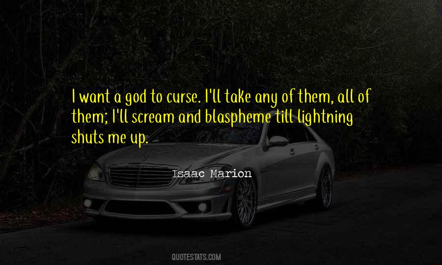 Curse Me Quotes #1049040