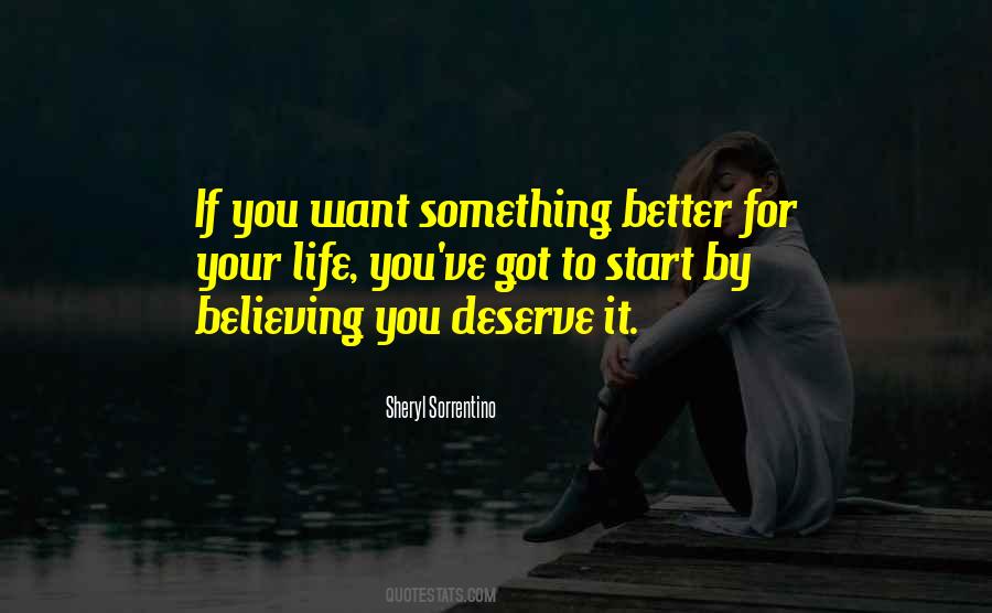 Deserve Success Quotes #528091