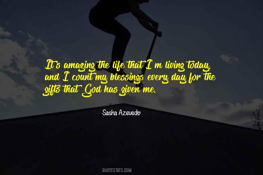 Today Was An Amazing Day Quotes #1581500