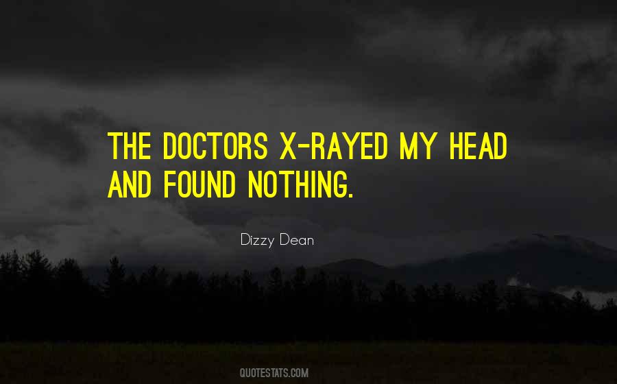 Dizzy Doctors Quotes #127542