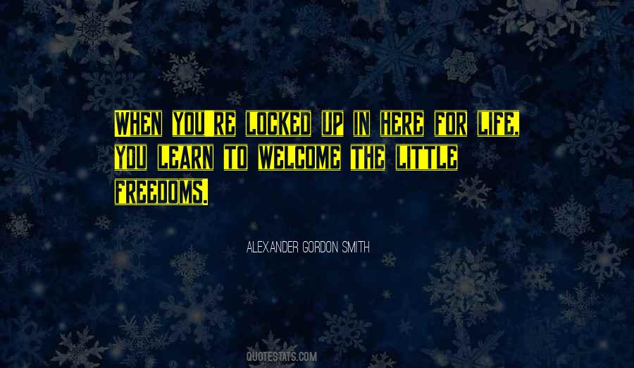 Quotes About To Learn In Life #123741