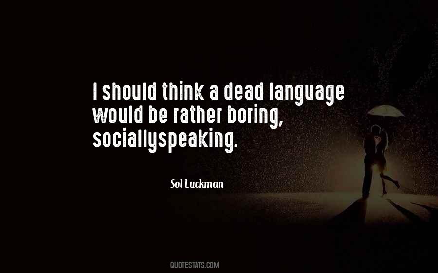 Speech Language Quotes #1052976