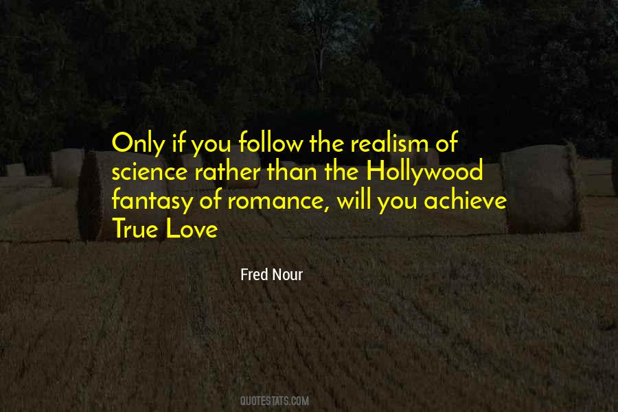 Quotes About Hollywood Fantasy #1785861