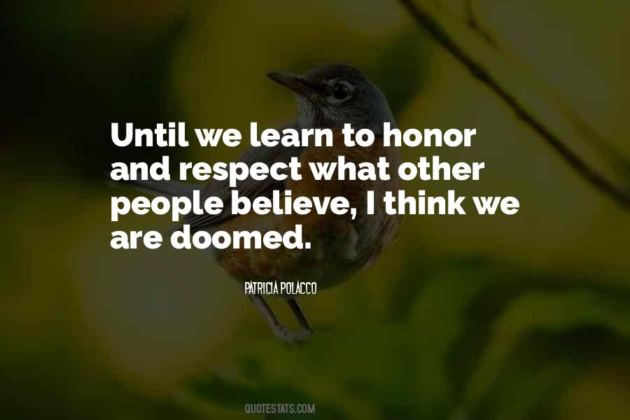 Learn How To Respect Others Quotes #235427