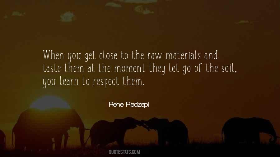Learn How To Respect Others Quotes #386389