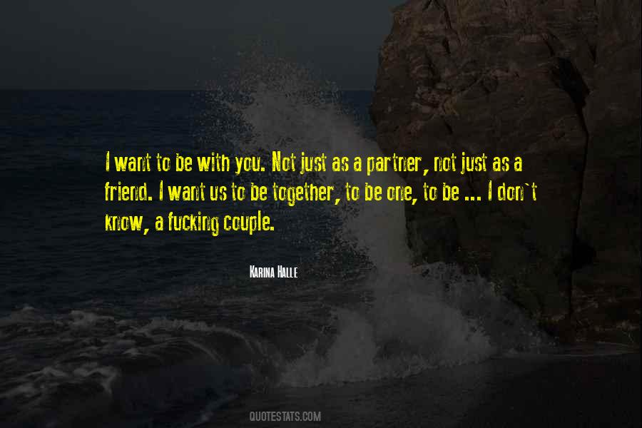 Partner Friend Quotes #1218164