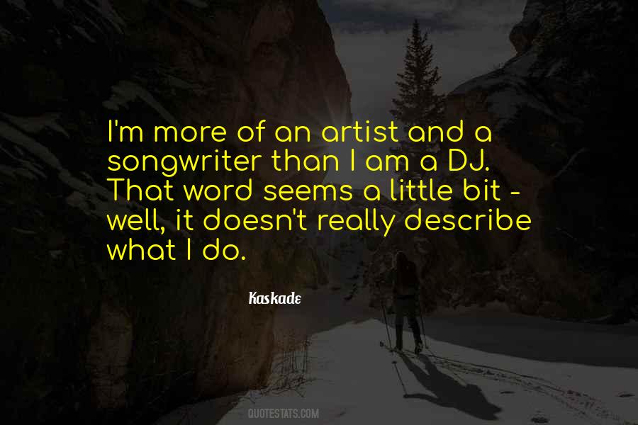 Dj Am Quotes #1031531