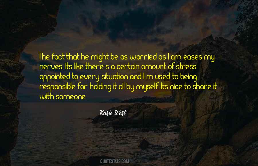 Stress Situation Quotes #1666023