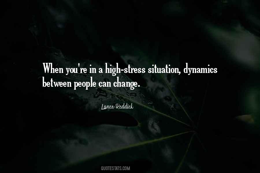 Stress Situation Quotes #772068