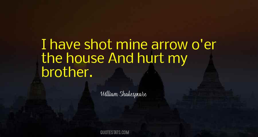 An Arrow Can Only Be Shot Quotes #1175934