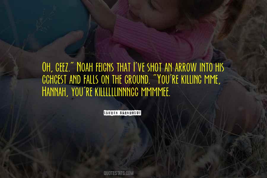 An Arrow Can Only Be Shot Quotes #1534950
