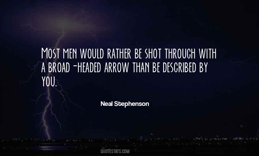 An Arrow Can Only Be Shot Quotes #939743
