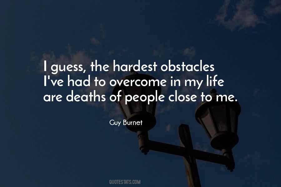 Obstacles Of Life Quotes #1433767