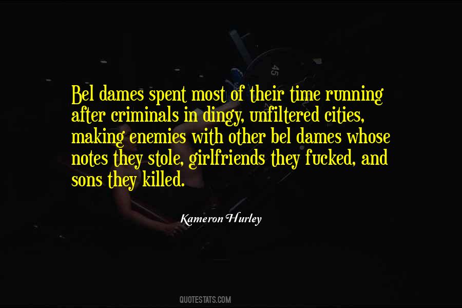 Quotes About Having All Sons #167274