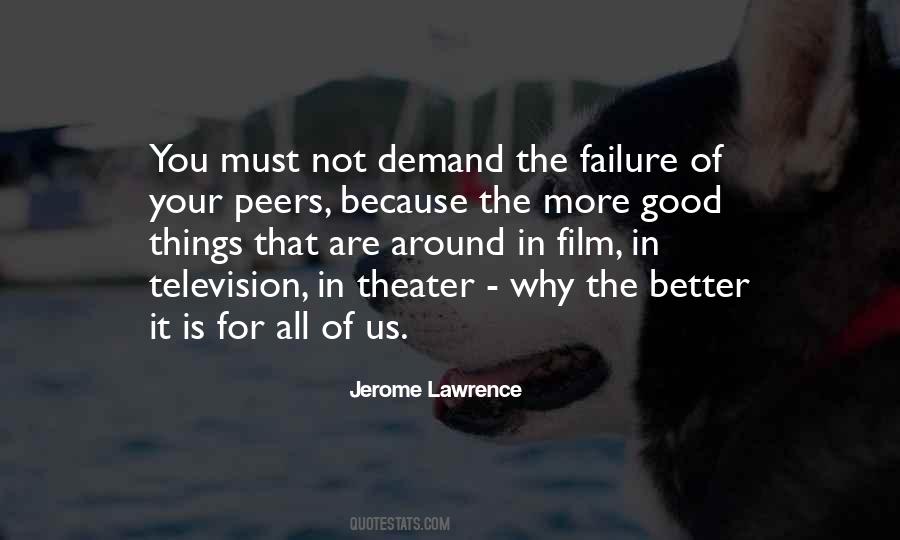 Failure Is Good Quotes #1013045