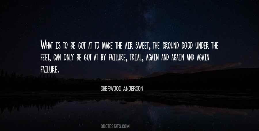 Failure Is Good Quotes #1362363