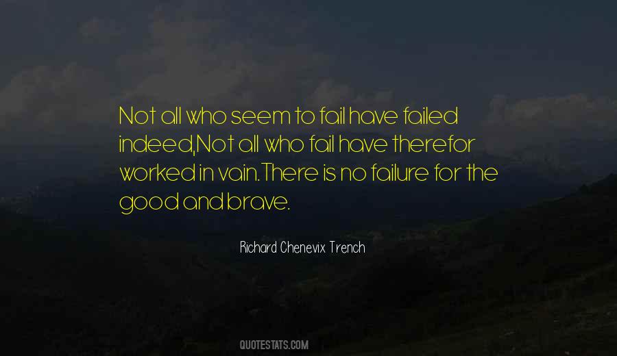 Failure Is Good Quotes #1474860