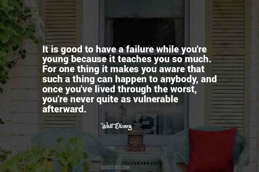 Failure Is Good Quotes #19191